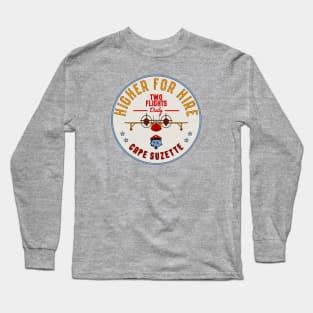 Higher For Hire Long Sleeve T-Shirt